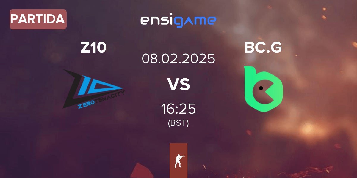 Partida Zero Tenacity Z10 vs BC.Game Esports BC.G | 08.02