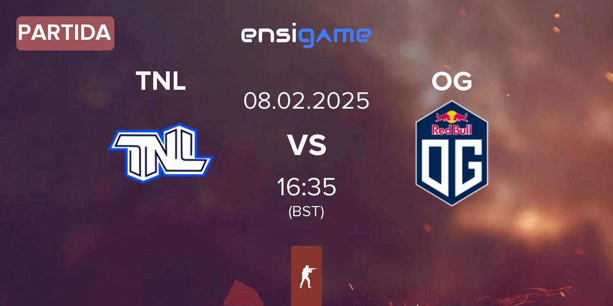 Partida TEAM NEXT LEVEL TNL vs OG Gaming OG | 08.02