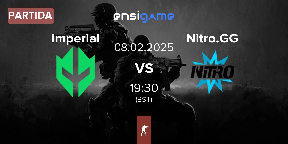 Partida Imperial Esports Imperial vs Nitro.GG | 08.02