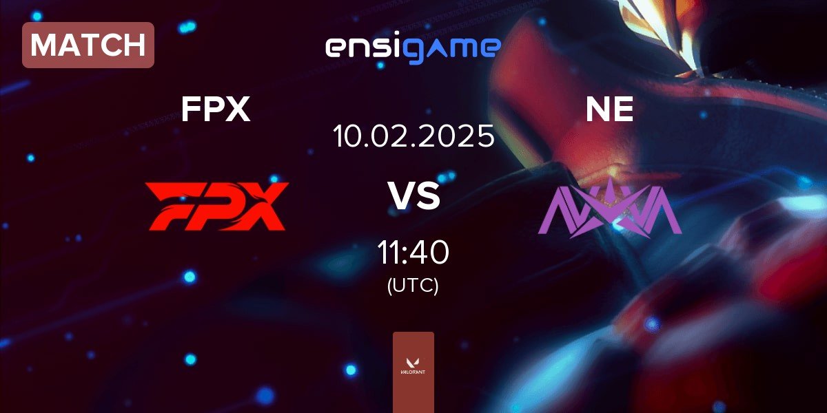 Match FunPlus Phoenix FPX vs Nova Esports NE | 10.02