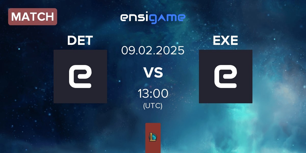 Match Dynamo Eclot Talents DET vs EXILE esports EXE | 09.02