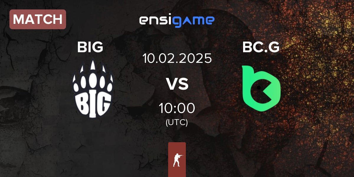 Match BIG vs BC.Game Esports BC.G | 10.02