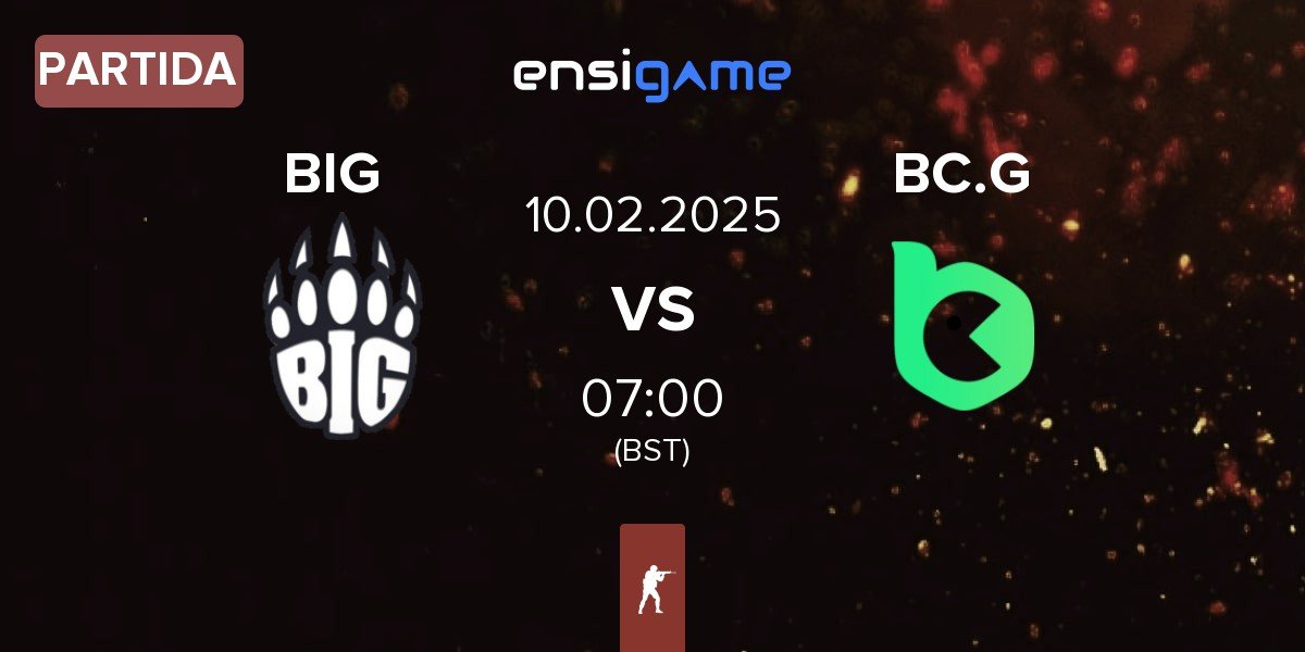 Partida BIG vs BC.Game Esports BC.G | 10.02