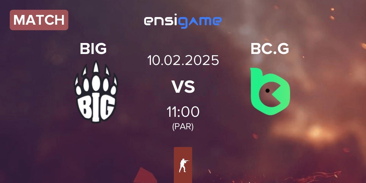 Match BIG vs BC.Game Esports BC.G | 10.02