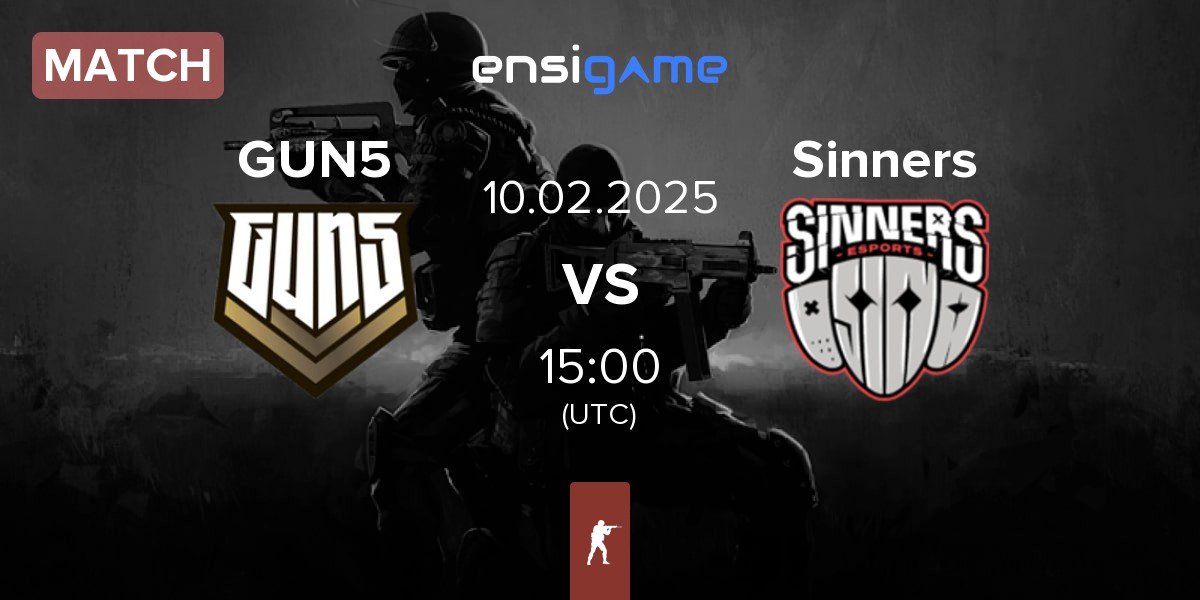 Match GUN5 Esports GUN5 vs Sinners Esports Sinners | 10.02