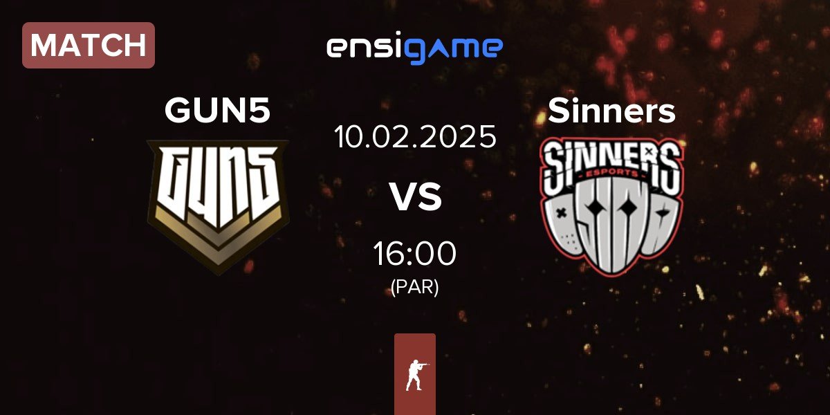 Match GUN5 Esports GUN5 vs Sinners Esports Sinners | 10.02