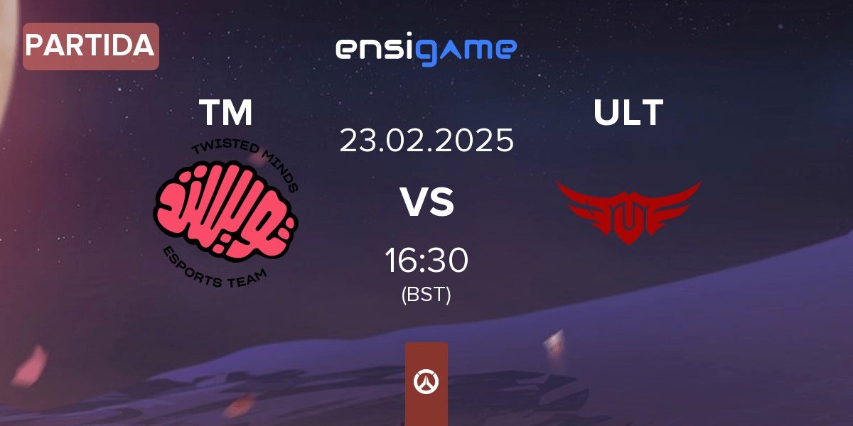 Partida Twisted Minds TM vs The Ultimates ULT | 23.02