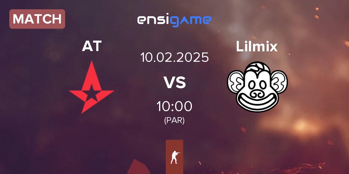 Match Astralis Talent AT vs Lilmix | 10.02