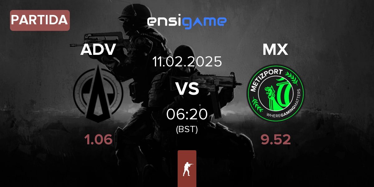 Partida Adventurers ADV vs Metizport X MX | 11.02