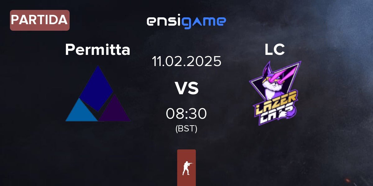 Partida Permitta Esports Permitta vs Lazer Cats LC | 11.02