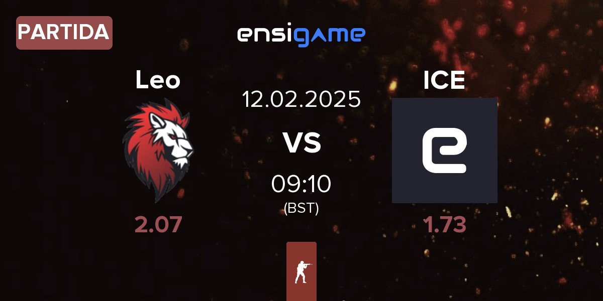 Partida Leo Team Leo vs Inner Circle Esports ICE | 12.02