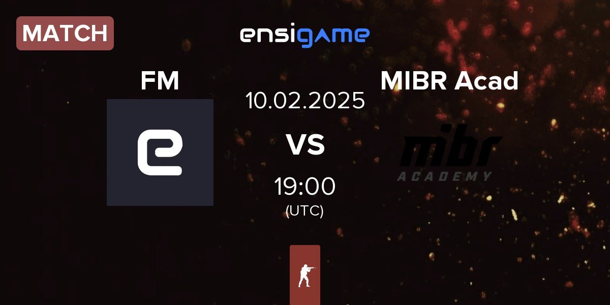 Match Familia Maquininha FM vs MIBR Academy MIBR Acad | 10.02