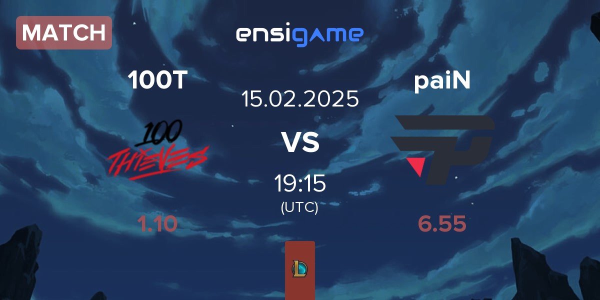 Match 100 Thieves 100T vs paiN Gaming paiN | 15.02