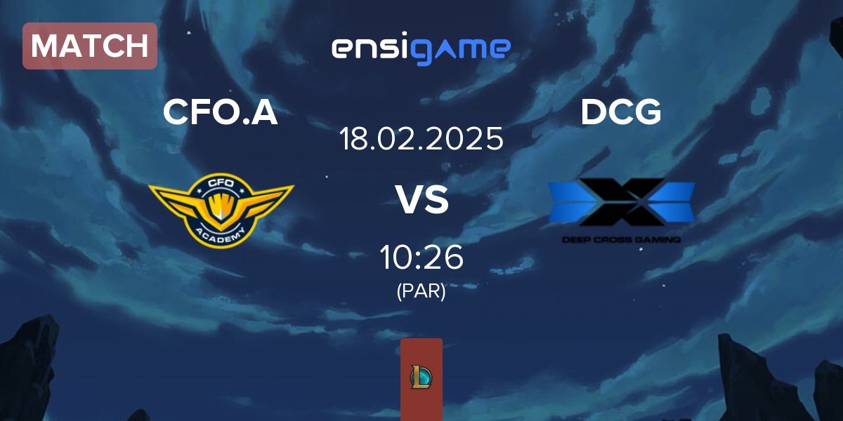 Match CTBC Flying Oyster Academy CFO.A vs Deep Cross Gaming DCG | 18.02