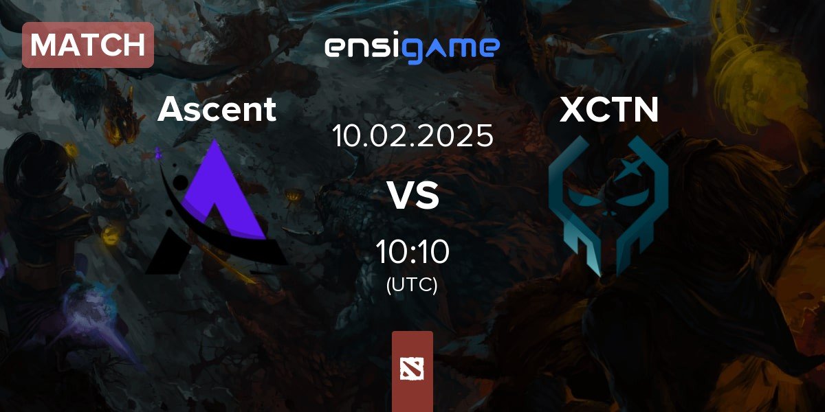 Match Ascent Esports Ascent vs Execration XCTN | 10.02