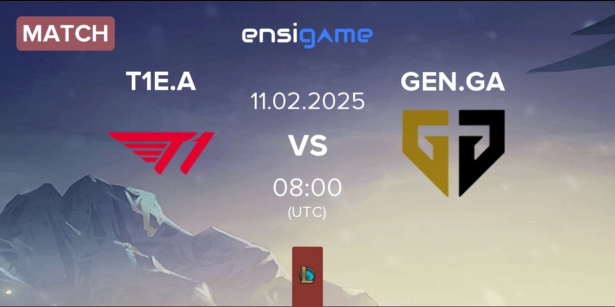 Match T1 Esports Academy T1E.A vs Gen.G Global Academy GEN.GA | 11.02