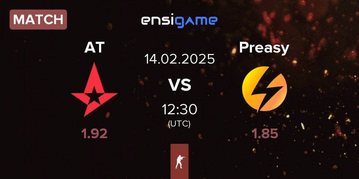 Match Astralis Talent AT vs Preasy Esport Preasy | 14.02