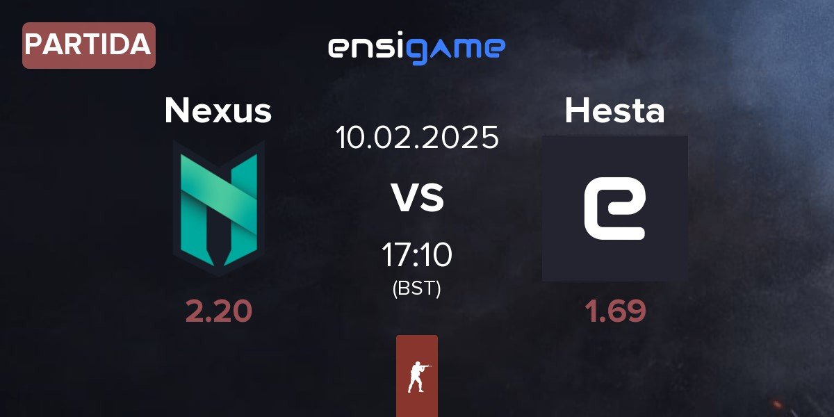 Partida Nexus Gaming Nexus vs Hesta | 10.02