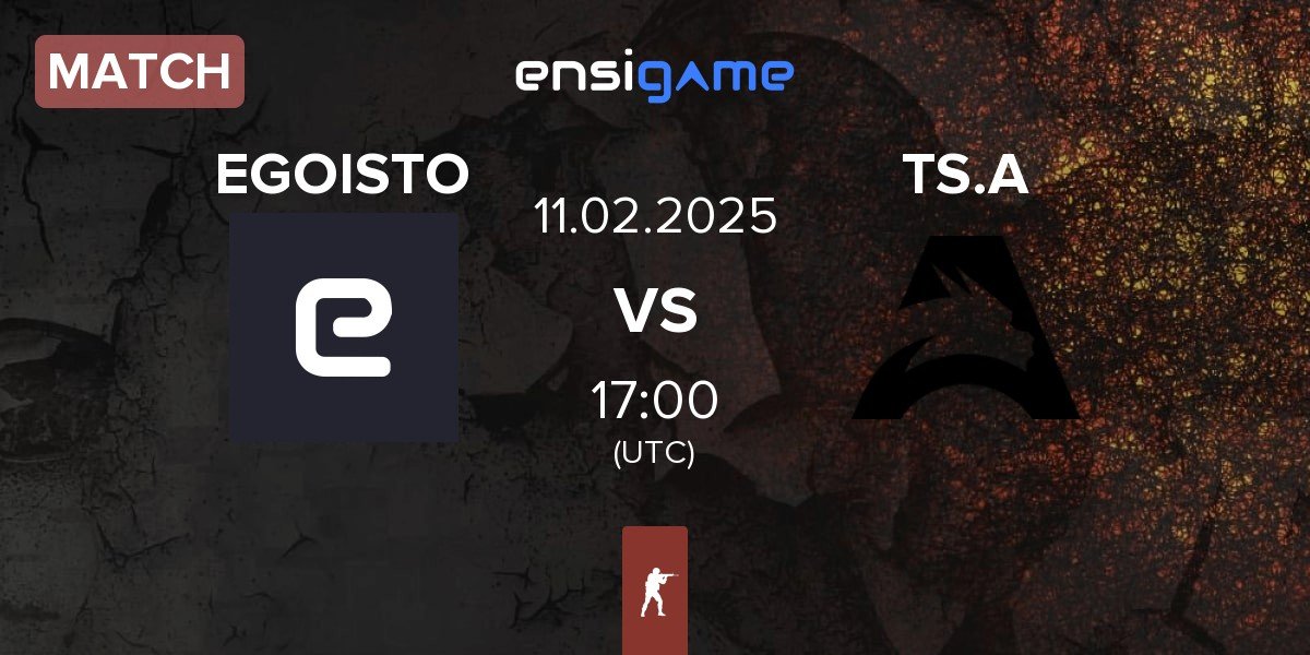 Match EGOISTO vs Team Spirit Academy TS.A | 11.02