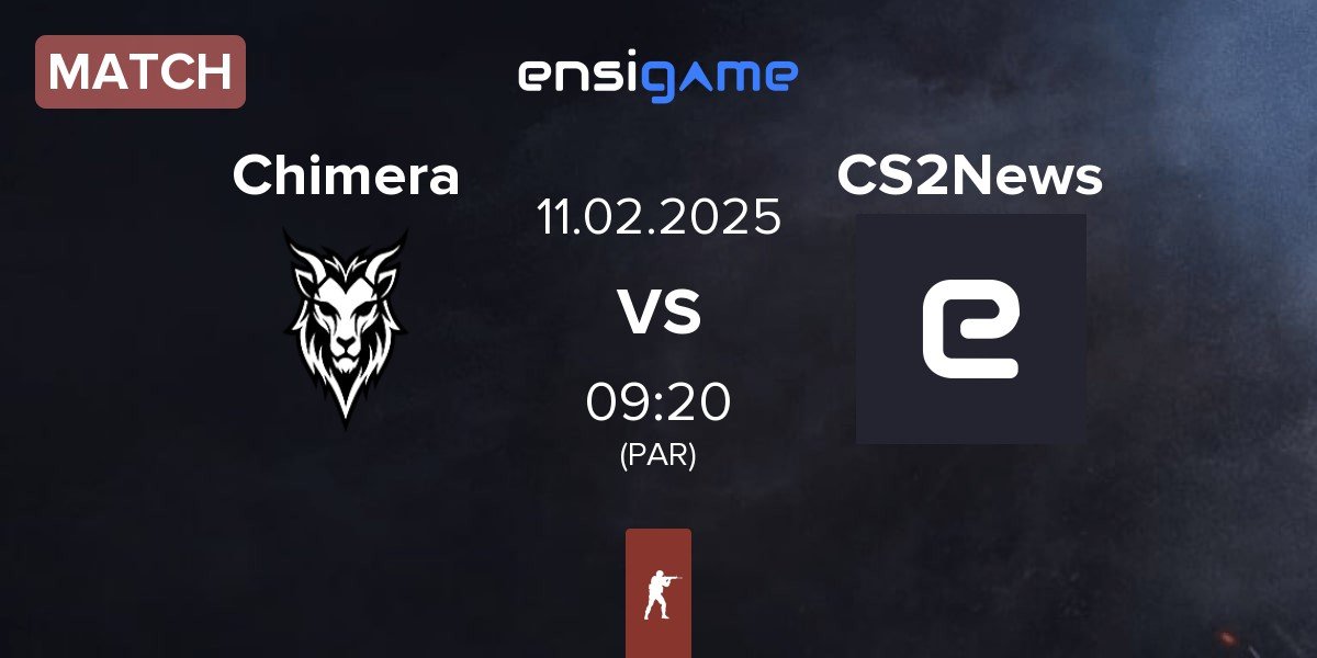 Match Chimera Esports Chimera vs CS2News | 11.02