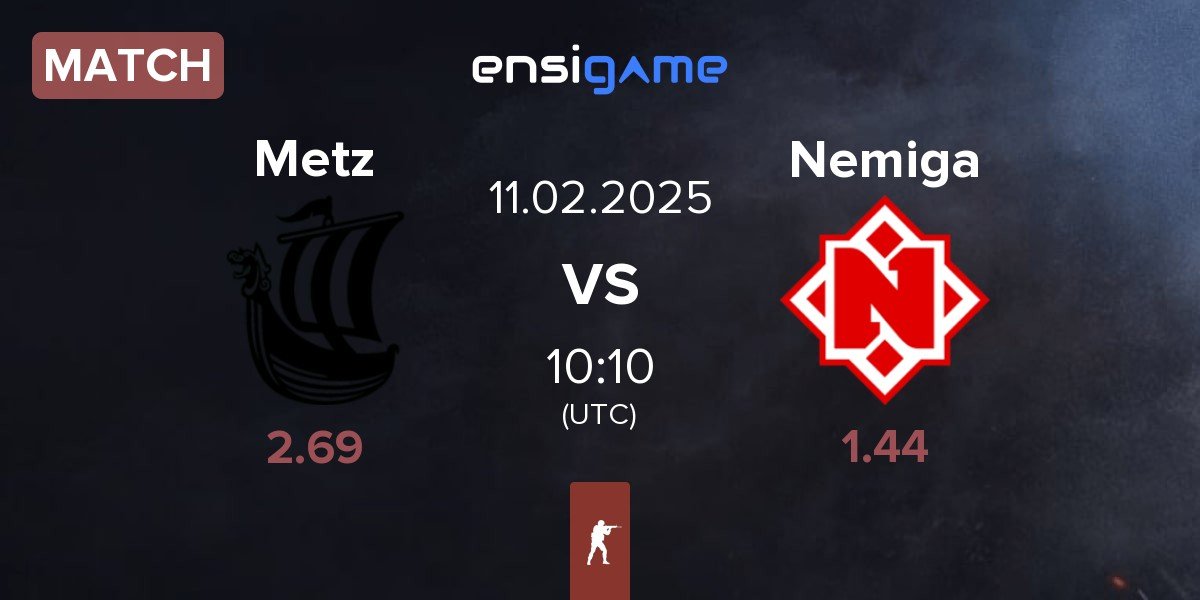 Match Metizport Metz vs Nemiga Gaming Nemiga | 11.02