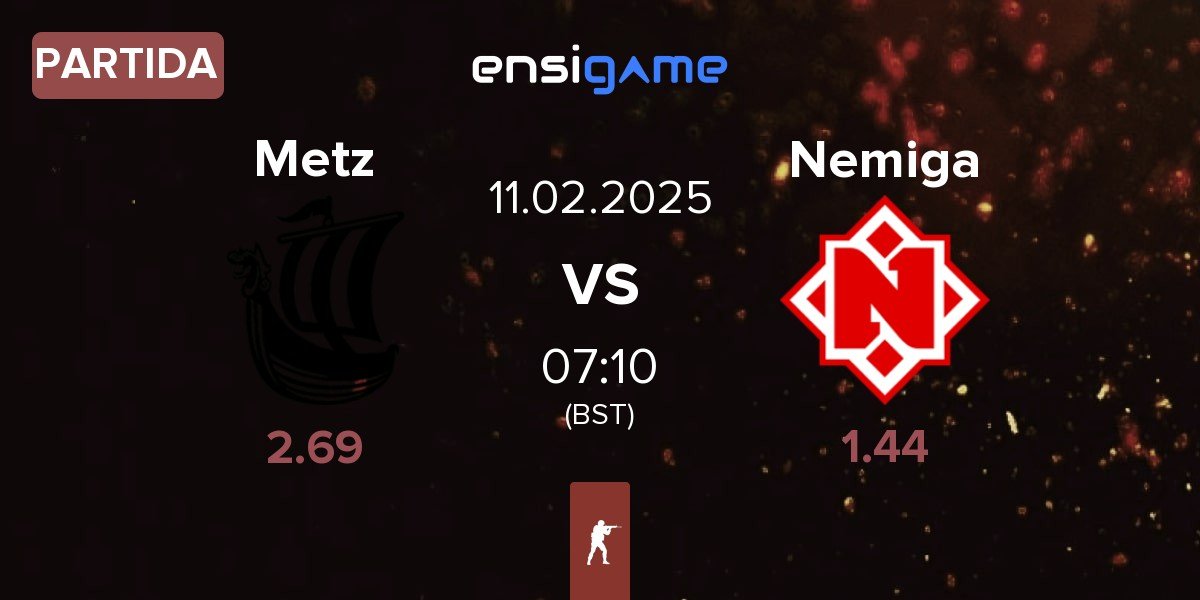 Partida Metizport Metz vs Nemiga Gaming Nemiga | 11.02