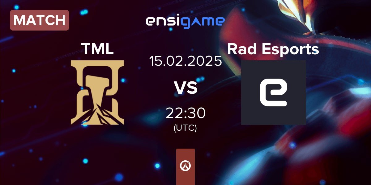 Match Timeless TML vs Rad Esports | 15.02