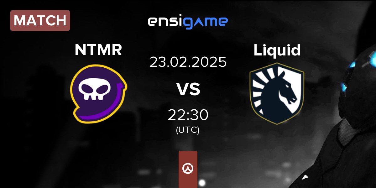 Match NTMR vs Team Liquid Liquid | 23.02