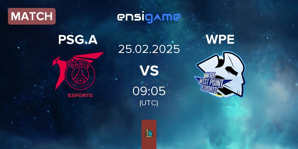 Match PSG Talon Academy PSG.A vs West Point Esports WPE | 25.02