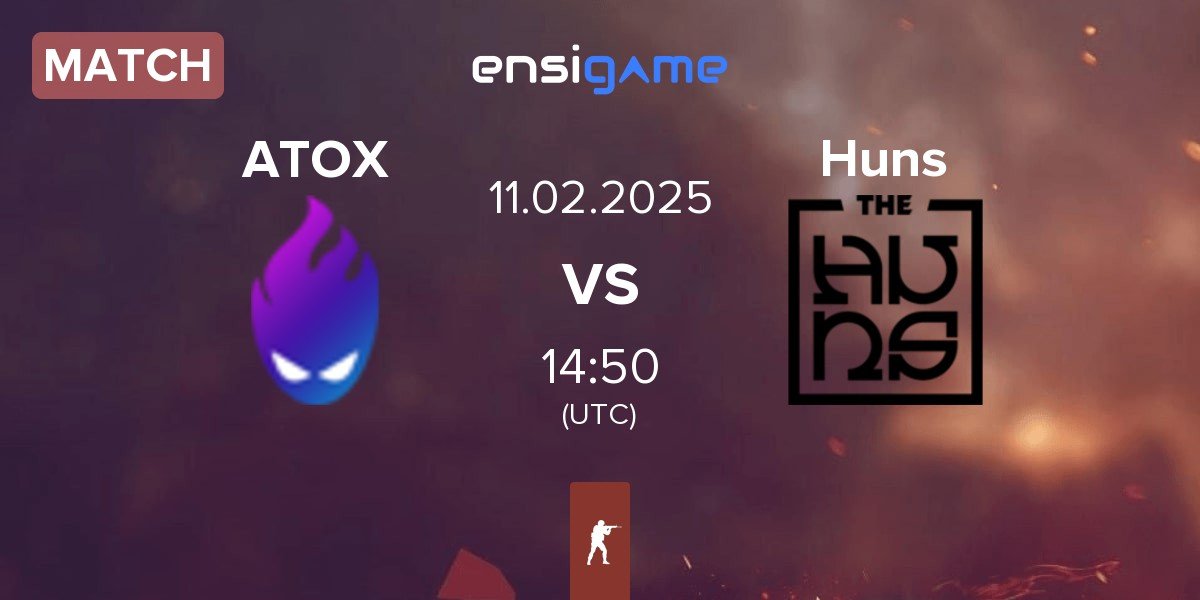 Match ATOX vs The Huns Esports Huns | 11.02