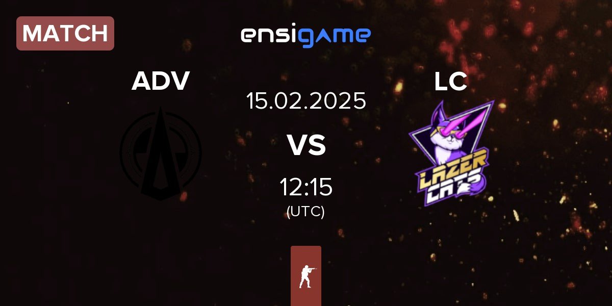 Match Adventurers ADV vs Lazer Cats LC | 15.02