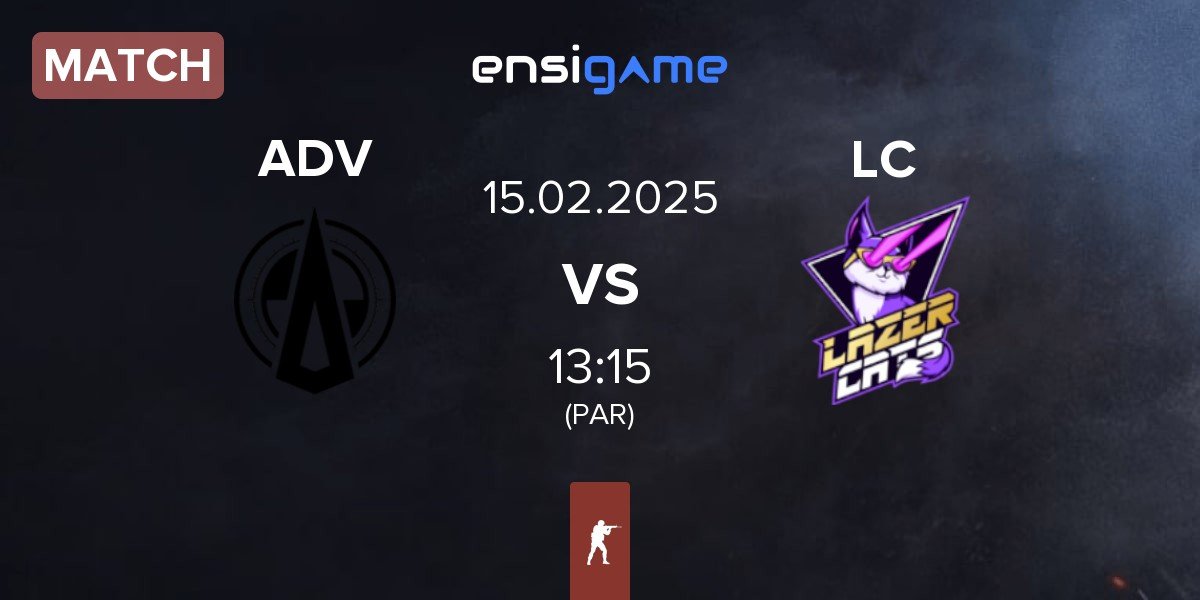 Match Adventurers ADV vs Lazer Cats LC | 15.02