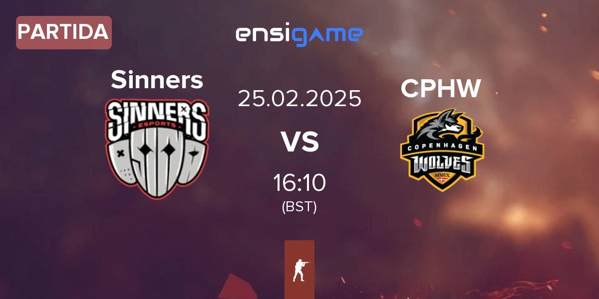 Partida Sinners Esports Sinners vs Copenhagen Wolves CPHW | 25.02