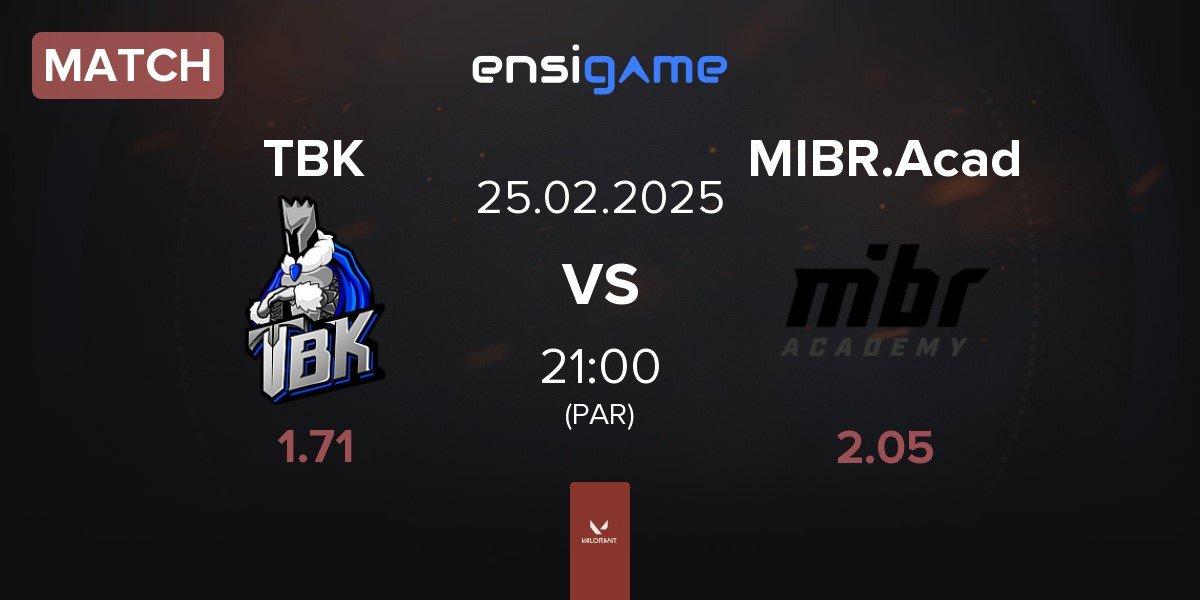 Match TBK Esports TBK vs MIBR Academy MIBR.Acad | 25.02