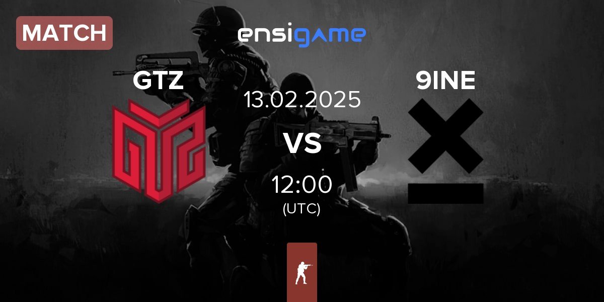 Match GTZ Esports GTZ vs 9INE | 13.02