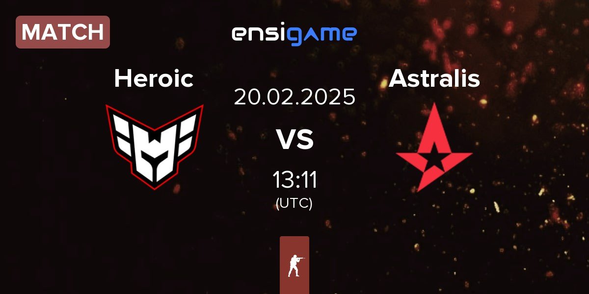 Match Heroic vs Astralis | 20.02