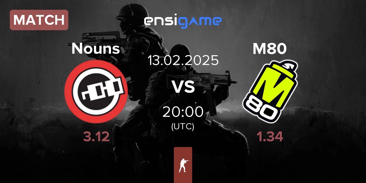 Match Nouns Esports Nouns vs M80 | 13.02