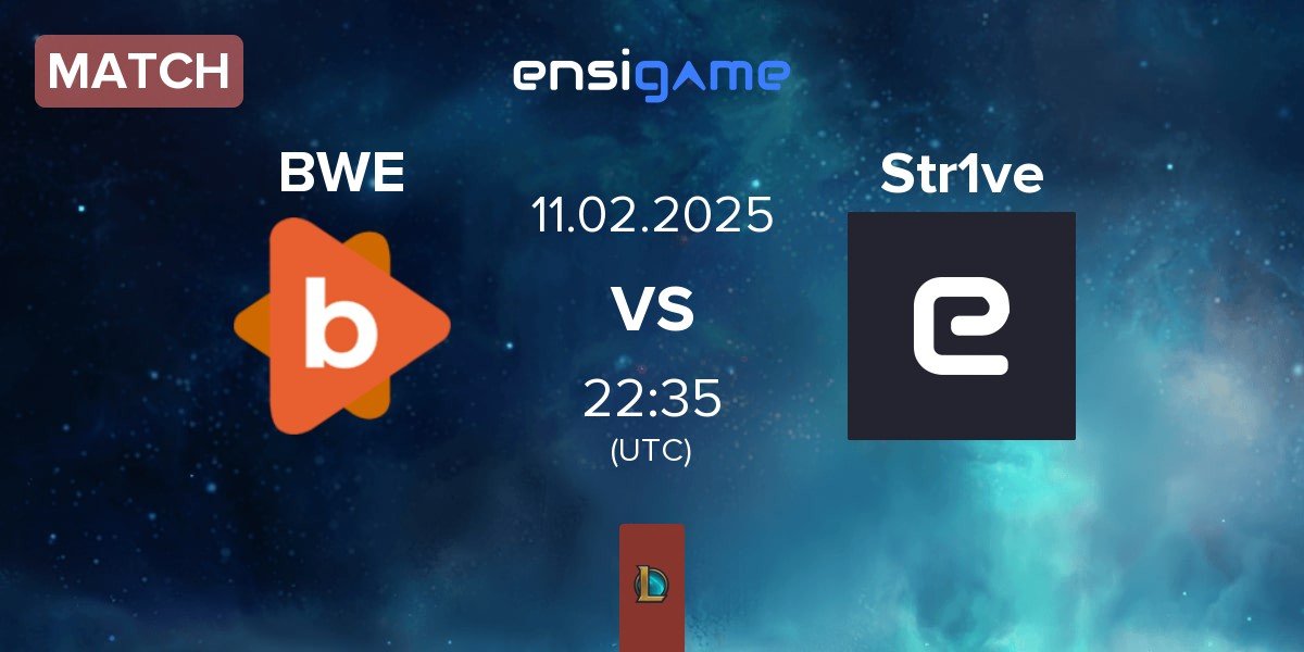 Match Byteway Esports BWE vs Str1ve eSports ST1 | 11.02