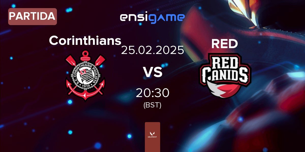 Partida Corinthians Esports Corinthians vs RED Canids RED | 25.02