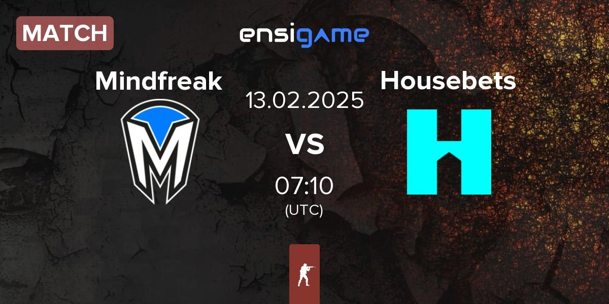 Match Mindfreak vs Housebets | 13.02