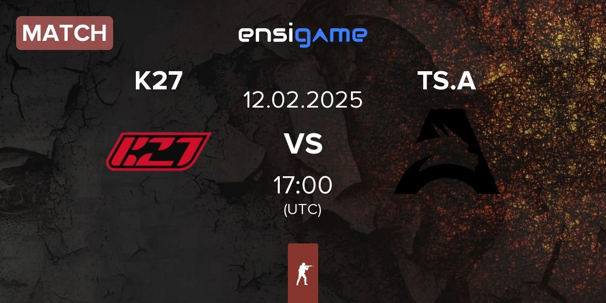 Match K27 vs Team Spirit Academy TS.A | 12.02