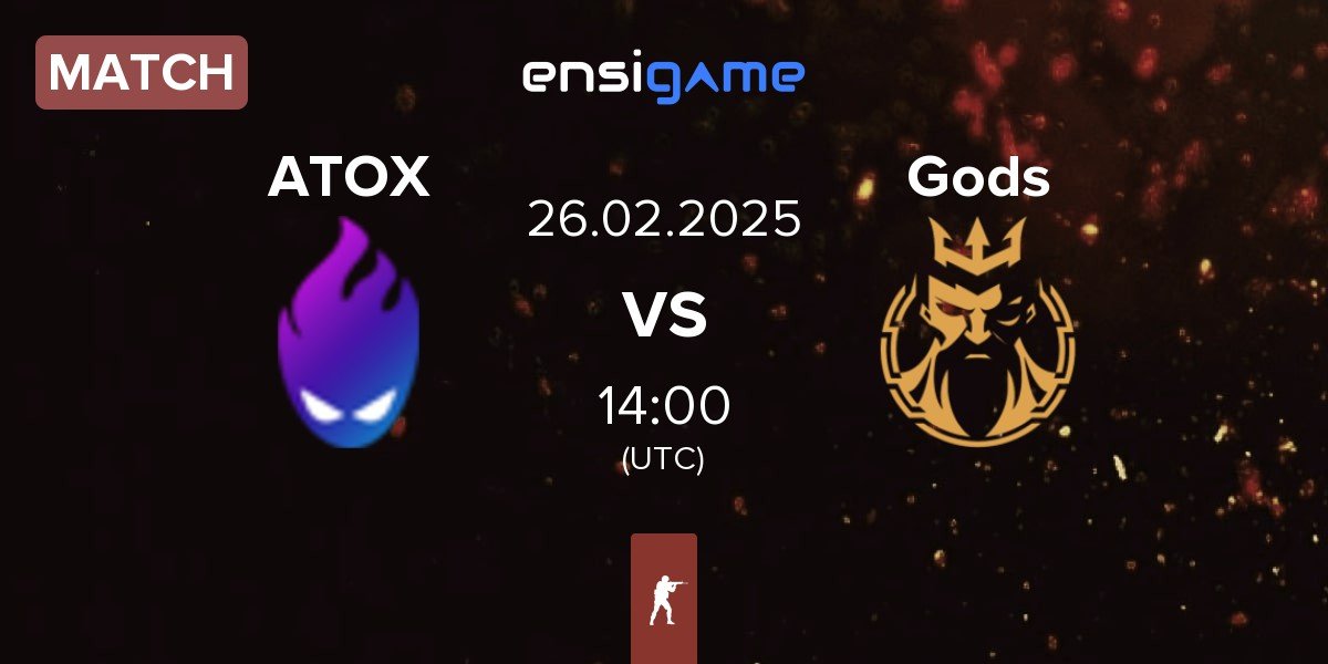 Match ATOX vs Gods Reign Gods | 26.02