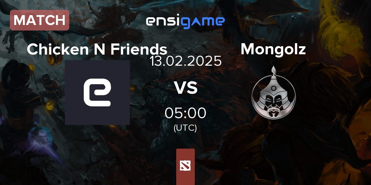 Match Chicken N Friends CNF vs The Mongolz Mongolz | 13.02