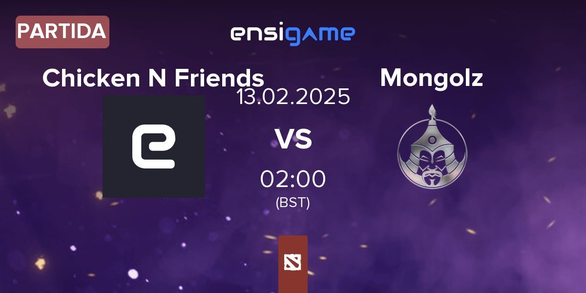 Partida Chicken N Friends CNF vs The Mongolz Mongolz | 13.02