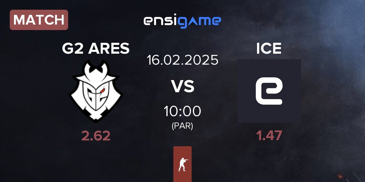 Match G2 Ares G2 ARES vs Inner Circle Esports ICE | 16.02