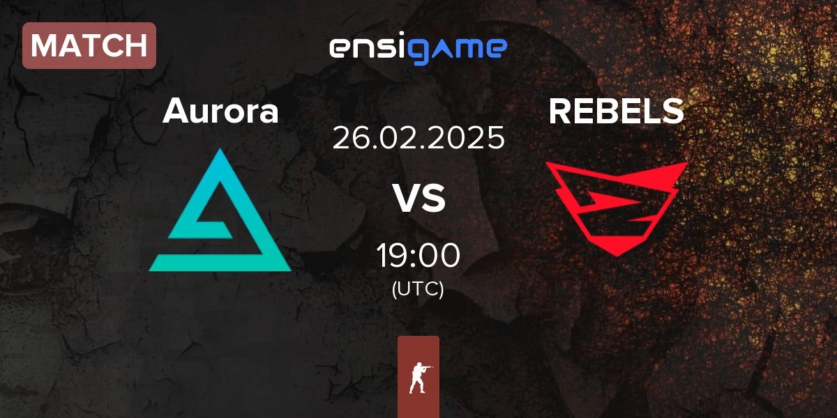 Match Aurora Gaming Aurora vs Rebels Gaming REBELS | 26.02