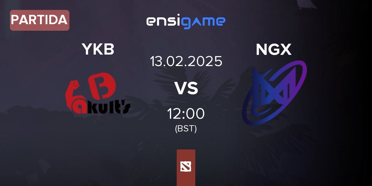 Partida Yakult Brothers YKB vs Nigma Galaxy NGX | 13.02