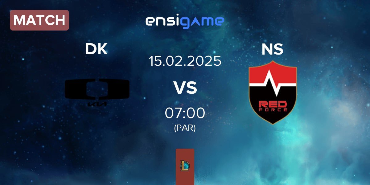 Match Dplus KIA DK vs Nongshim RedForce NS | 15.02