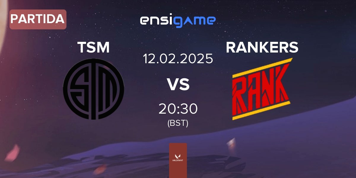 Partida TSM vs RANKERS | 12.02