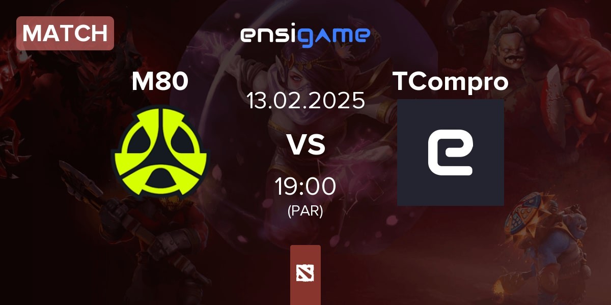 Match M80 vs TeamCompromiso COMPR | 13.02